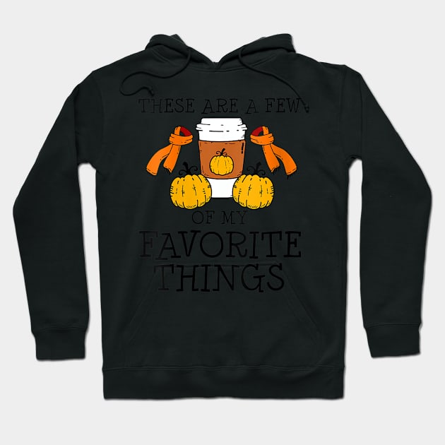 Untitled-These Are A Few Of My Favorite Things 2 Hoodie by Levandotxi